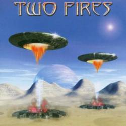 Two Fires : Two Fires